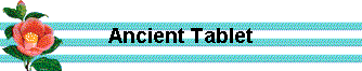 Ancient Tablet